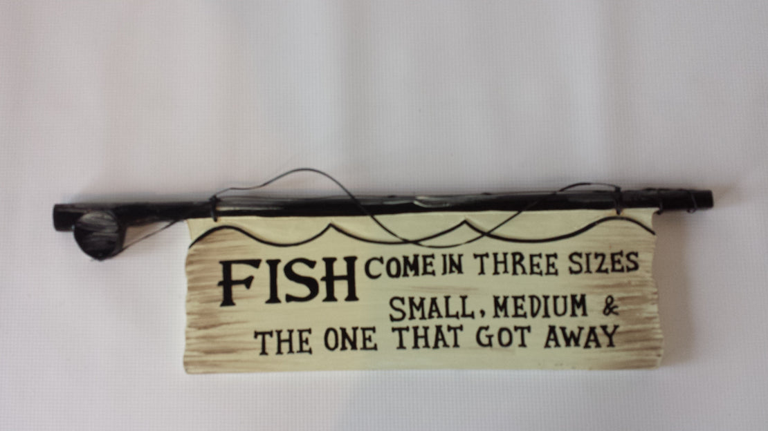 Fish Come in 3 Sizes Sign 50x3x15cm