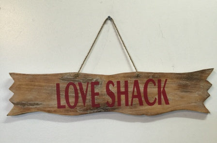 Love Shack Sign 38x5x20cm