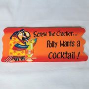 Screw the Cracker Sign 50x20x2cm